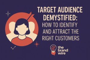 Read more about the article Target Audience : Everything You need to know about it